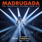 Industrial Silence Tour 2019-Live At Rockpalast