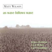 As Wave Follows Wave