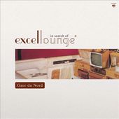In Search Of Excellounge (Limited/Crystal Clear &