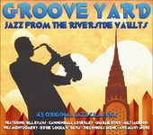 Groove Yard: 45 Original Jazz Classics (3-CD)