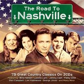 Road to Nashville: 75 Great Country Classics