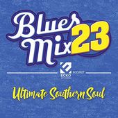 Blues Mix, Vol.23, Ultimate Southern Soul