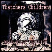 Thatcher's Children [Single] [Single]