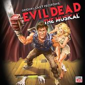 Evil Dead: The Musical [Original Cast Recording]