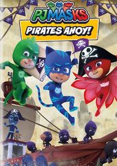 PJ Masks - Pirates Ahoy!