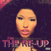 Pink Friday: Roman Reloaded – The Re-Up (2-CD +