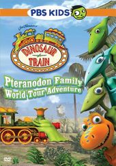 Dinosaur Train - Pteranodon Family World Tour