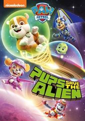 PAW Patrol - Pups Save the Alien
