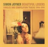 Beautiful Losers: Singles and Compilation Tracks