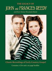 The Legacy of John and Frances Reedy (2-CD)