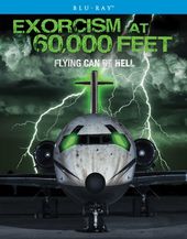 Exorcism at 60,000 Feet (Blu-ray)