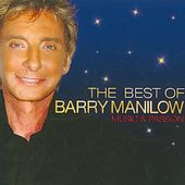 Music and Passion: The Best of Barry Manilow