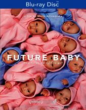 Future Baby (Blu-ray)