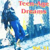 Teenage Dreams, Vol. 31