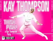Think Pink! A Kay Thompson Party (3-CD)
