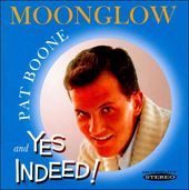 Moonglow / Yes Indeed!