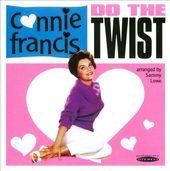 Do the Twist with Connie Francis