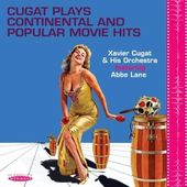 Cugat Plays Continental and Popular Movie Hits