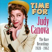 Time for Judy Canova: The Rare Recordings