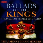 Ballads of the Kings: The Songs of Presley and