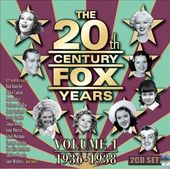 The 20th Century Fox Years: Volume 1 (1936-1938)