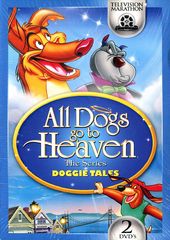 All Dogs Go to Heaven: The Series - Doggie Tales
