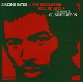 Revolution Will Be Jazz: The Songs of Gil