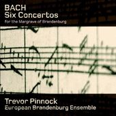 Brandenburg Concertos (Six Concertos)