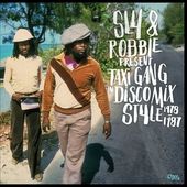Sly & Robbie Present Taxi Gang in Discomix