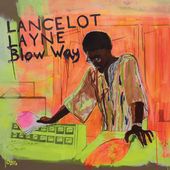 Blow'Way (2-LP + 7" Single)