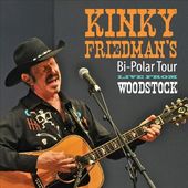 Kinky Friedman's Bi-Polar Tour: Live from
