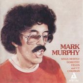 Mark Murphy Sings Mostly Dorothy Fields and Cy