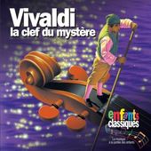 Vivaldi: La Clef du Mystere (French version of
