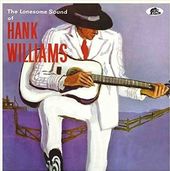 The Lonesome Sound of Hank Williams (10")