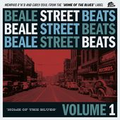 Beale Street Beats, Volume 1: Home of the Blues