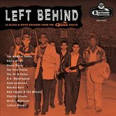 Left Behind: 13 Black & White Rockers from the