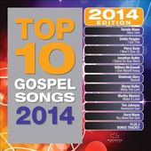 Top 10 Gospel Songs: 2014 Edition