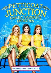 Petticoat Junction: Family Favorites