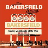 The Bakersfield Sound: Country Music Capital of
