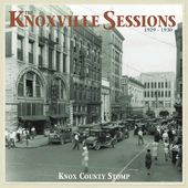 The Knoxville Sessions 1929-1930: Knox County