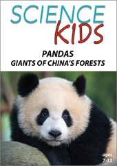 Science Kids - Pandas: Giants of China's Forests
