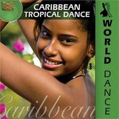 World Dance: Caribbean Tropical Dance