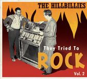 The Hillbillies: They Tried to Rock, Volume 2
