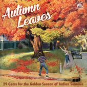 Autumn Leaves: 29 Gems for the Golden Season of