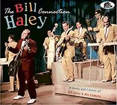 The Bill Haley Connection: 29 Roots and Covers of