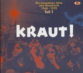 Kraut!: Die Innovativen Jahre Des Krautrock