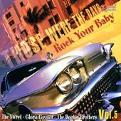 Those Were The Days Vol.5 Rock Your Baby