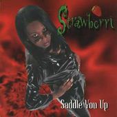 Saddle You Up (CD Single)