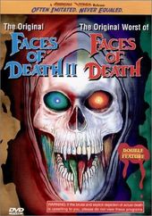 Faces of Death II / The Original Worst of Faces