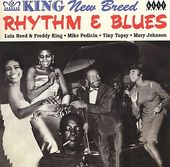 King New Breed Rhythm & Blues
